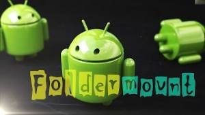 Poleznoe prilozhenie FolderMount dlya Android Полезное приложение FolderMount для Android